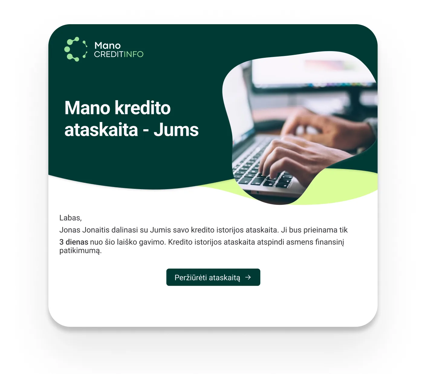 Gavėjo el. paštu gautas kvietimas peržiūrėti kredito istorijos ataskaitą